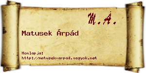 Matusek Árpád névjegykártya